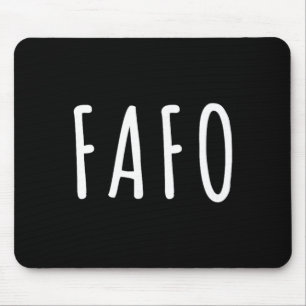 Fafo Trump, Donald Trump Fafo _2 Mouse Pad