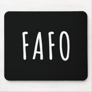 Fafo Trump, Donald Trump Fafo Mouse Pad