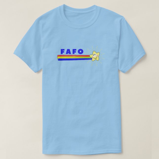 FAFO You Know T-Shirt (Design Front)