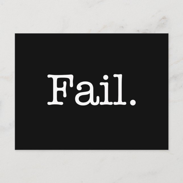 Fail Quote - Fail. Slang Quotes Postcard (Front)