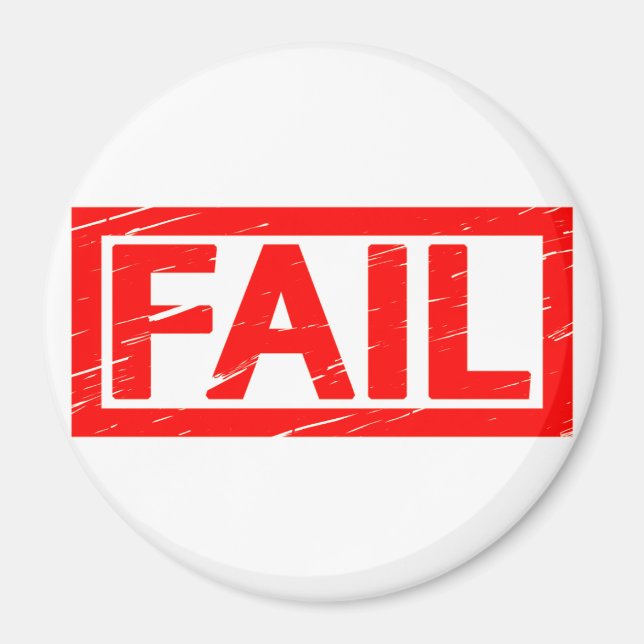Fail Stamp Magnet (Front)