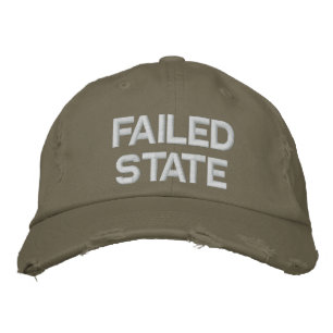 Failed State Embroidered Hat