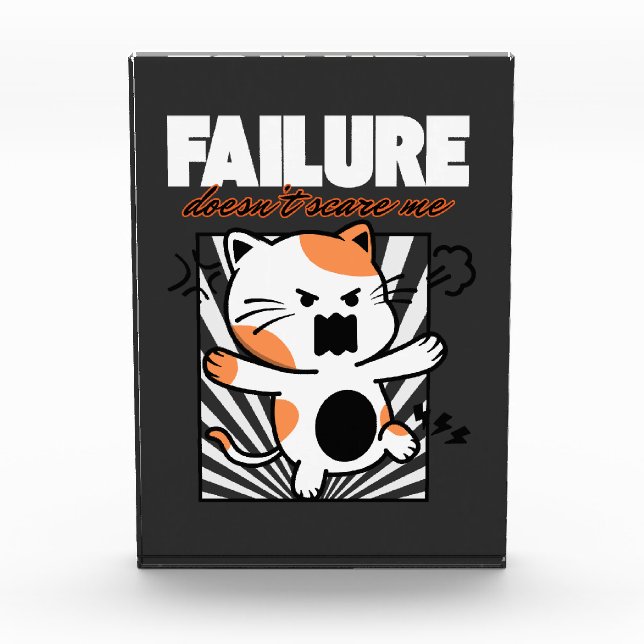 Failure Doesn't Scare Me Photo Block (Front)