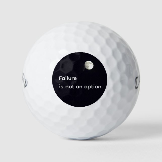Failure in not an option golf balls (Front)