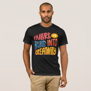 Failure Is Built Into Creativity - Retro T-shirt