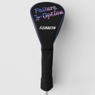 Failure is not a option in american colours. golf head cover