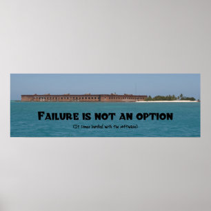 Failure is not an option poster