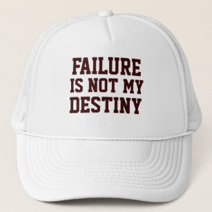 Failure Is Not My Destiny Men's - Women's Pink Hat