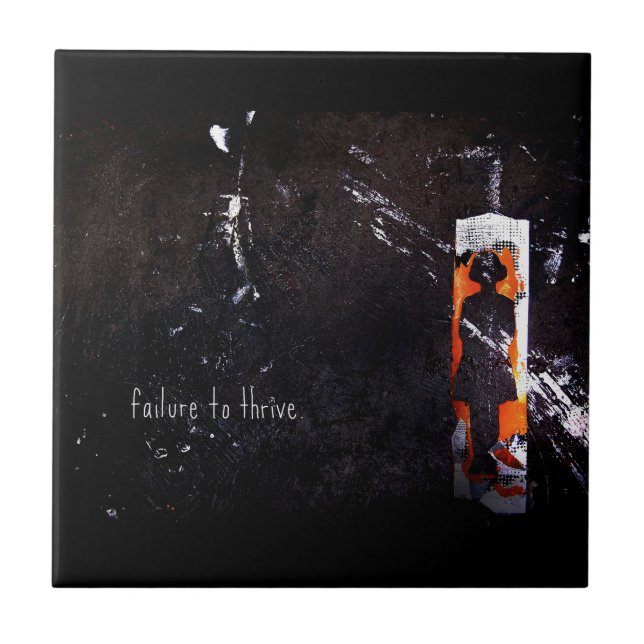 failure to thrive. ceramic tile (Front)