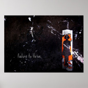 failure to thrive poster