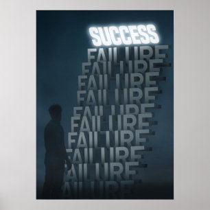 Failures To Success - Hustle Motivational Poster
