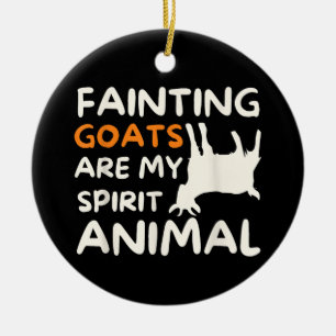 Fainting Goats Are My Spirit Animal Funny Goat Lov Ceramic Ornament