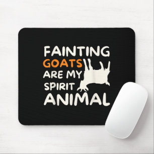 Fainting Goats Are My Spirit Animal Funny Goat Lov Mouse Pad