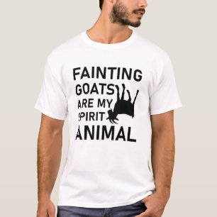 Fainting Goats Are My Spirit Animal T-Shirt