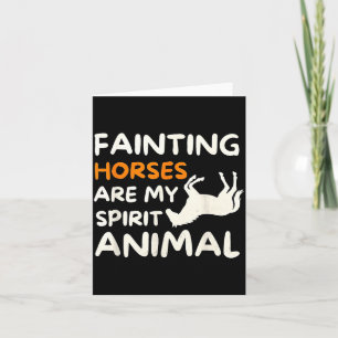Fainting Horses Are My Srit Animal Funny Farm Hors Card