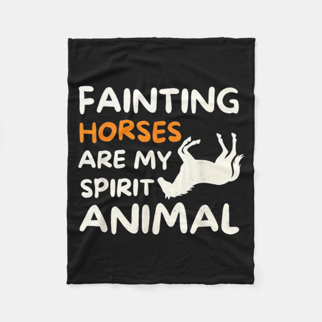 Fainting Horses Are My Srit Animal Funny Farm Hors Fleece Blanket (Front)