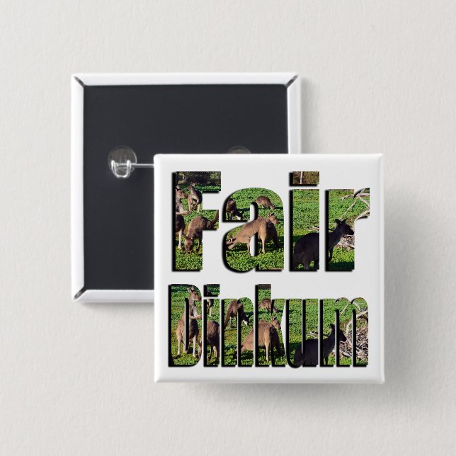 Fair Dinkum Aussie Slang Logo, 15 Cm Square Badge (Front & Back)