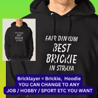 Fair Dinkum BEST BRICKIE (Bricklayer) in Straya