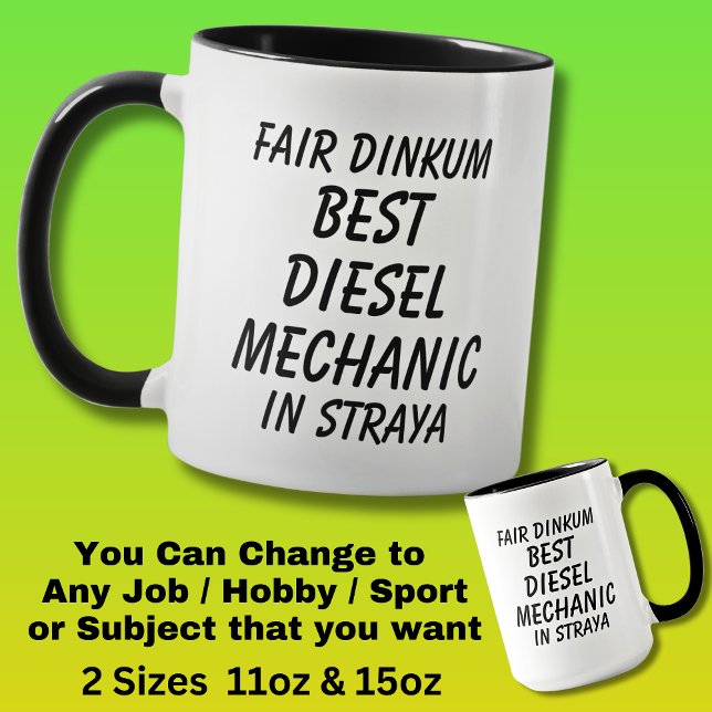 Fair Dinkum BEST DIESEL MECHANIC in Straya Mug (Creator Uploaded)