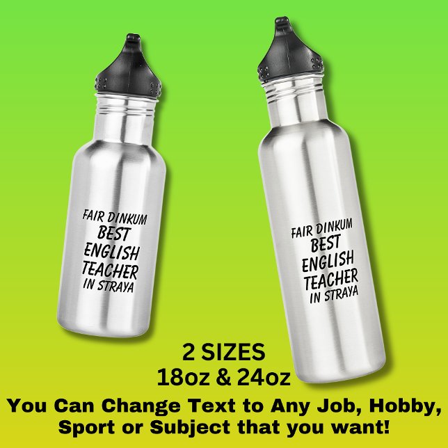 Fair Dinkum BEST ENGLISH TEACHER in Straya 532 Ml Water Bottle (Creator Uploaded)