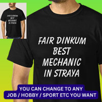 Fair Dinkum BEST MECHANIC in Straya