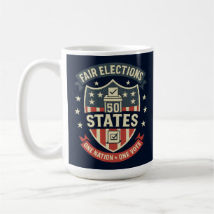 Fair Elections One Nation One Vote Design Coffee Mug