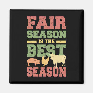 Fair Season Is The Best Season Pig Chicken Cow Cou Magnet