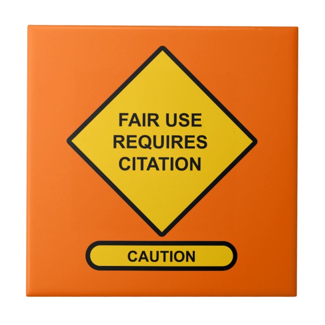 Fair Use Requires Citation Tile (Front)