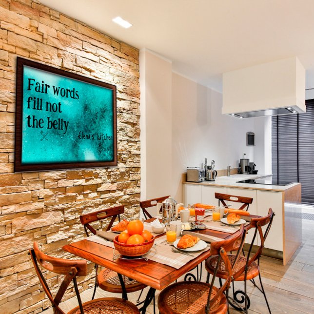 Fair words fill motivation kitchen ironic Poster (Creator Uploaded)