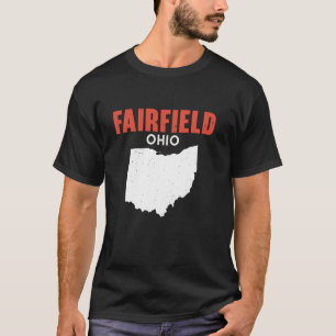 FAIRFIELD Ohio USA State America Travel Ohioan  T-Shirt