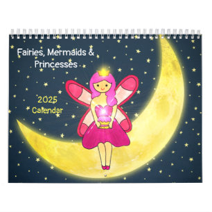 Fairies, Mermaids, & Princesses 2025 Calendar