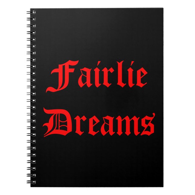 Fairlie Dreams Notebook (Front)