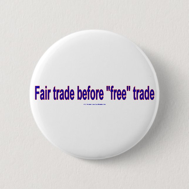 FairTradeBeforeFree 6 Cm Round Badge (Front)