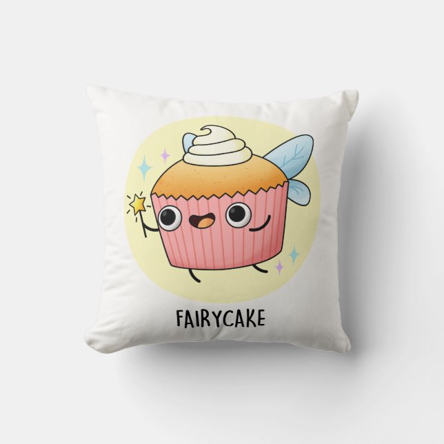Fairy Cake Funny Cupcake Pun  Cushion (Front)