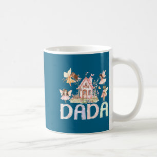 Fairy Dada Magical Floral Birthday Girl Fairytale Coffee Mug