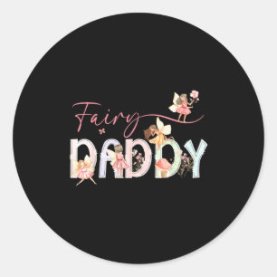 Fairy daddy magical floral birthday girl fairytale classic round sticker
