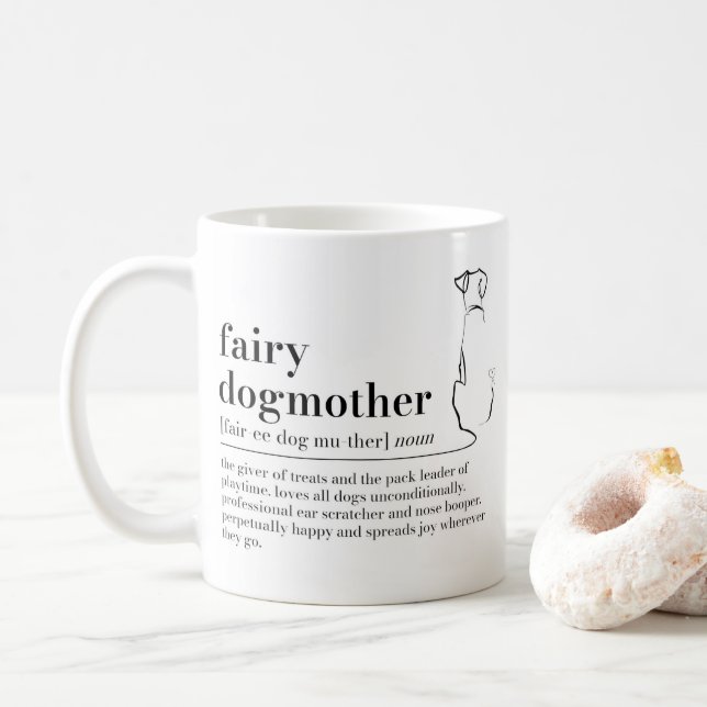 Fairy Dogmother Mug, Dog Mom Gifts Coffee Mug (With Donut)