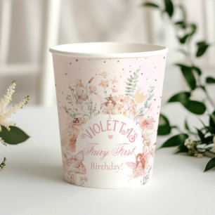 Fairy First Birthday Enchanted garden Pink Paper Cups