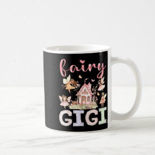 Fairy Gigi Magical Floral Funny Birthday Girl Fair Coffee Mug