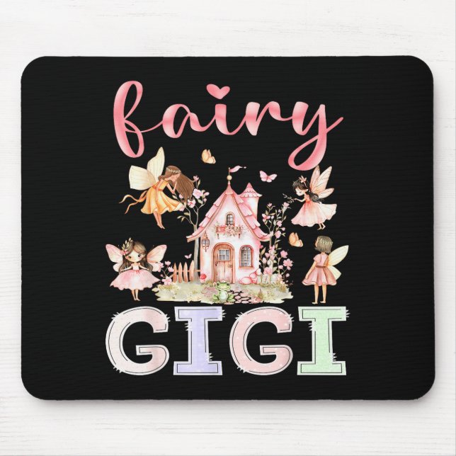 Fairy Gigi Magical Floral Funny Birthday Girl Fair Mouse Pad (Front)