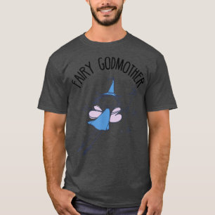 Fairy godmother cute fairy with magic wand god mot T-Shirt