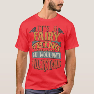 Fairy Name  T-Shirt