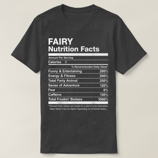 Fairy Nutrition Facts Name Named Funny  T-Shirt (Design Front)