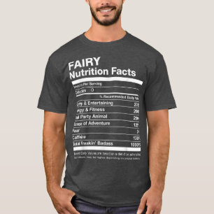 Fairy Nutrition Facts Name Named Funny  T-Shirt