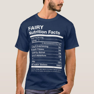 Fairy Nutrition Facts Name Named Funny  T-Shirt