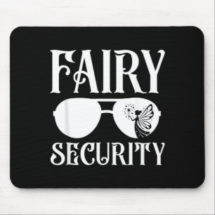 Fairy Security Birthday Family Halloween Costume Mouse Pad