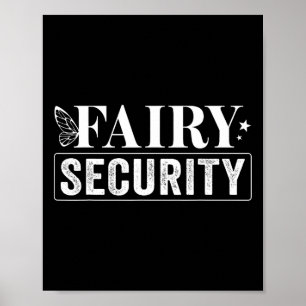 Fairy Security Birthday Halloween Poster