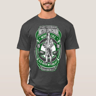 Fairy Shoemaker Mister Leprechaun  T-Shirt