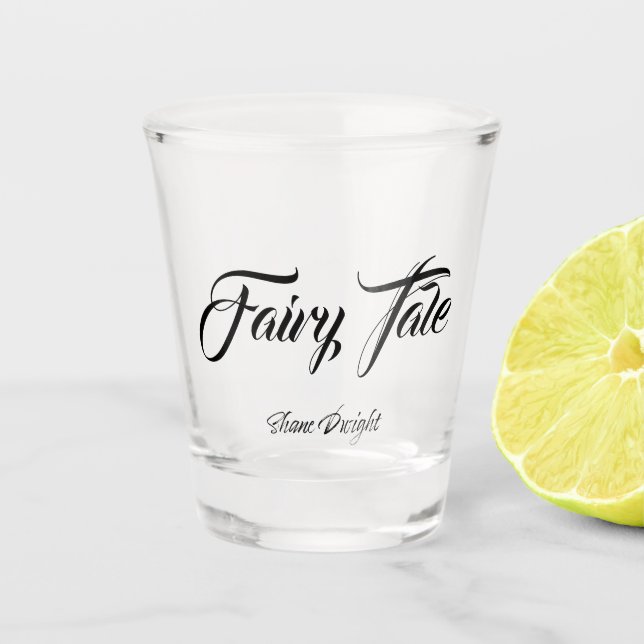 Fairy Tale Shot glass (Front)