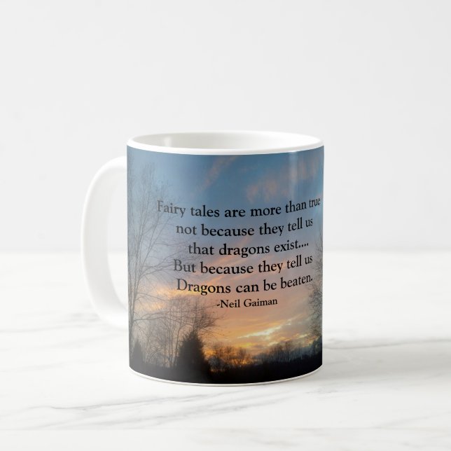 FAIRY TALES ARE MORE THAN TRUE SUNSET MUG (Front Left)